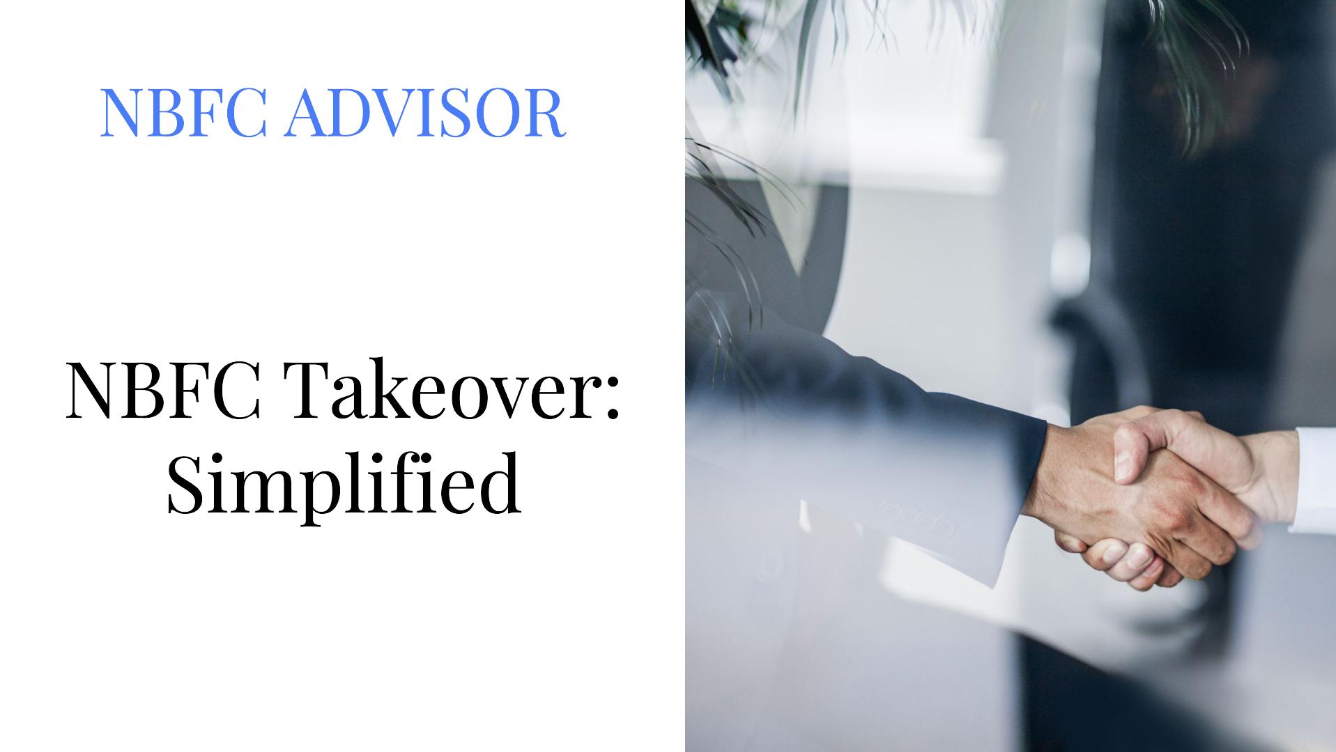 NBFC Takeover : Understanding the Process and Regulatory Landscape